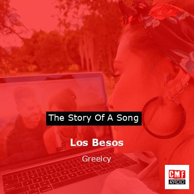 Los Besos – Greeicy