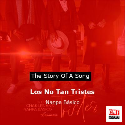 Los No Tan Tristes – Nanpa Básico