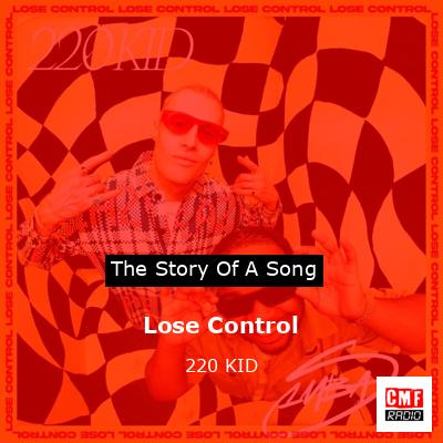 Lose Control – 220 KID