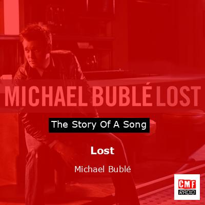 final cover Lost Michael Buble