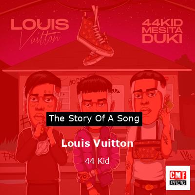 Louis Vuitton – 44 Kid