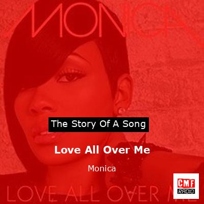 final cover Love All Over Me Monica