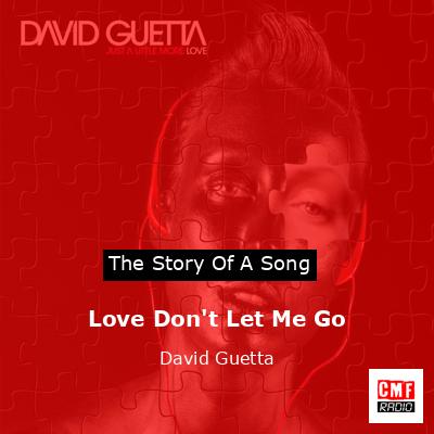 final cover Love Dont Let Me Go David Guetta