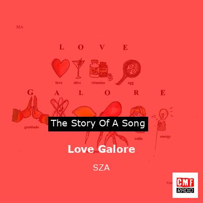 Love Galore – SZA