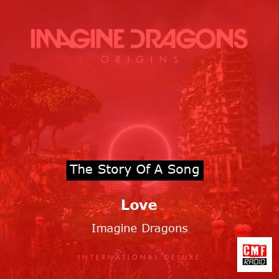 Love – Imagine Dragons