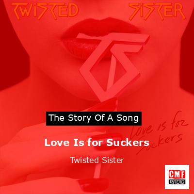 final cover Love Is for Suckers Twisted Sister