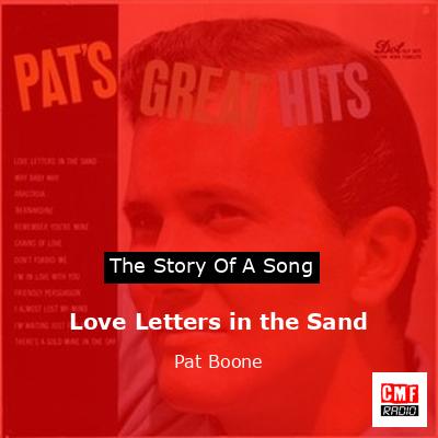 Love Letters in the Sand – Pat Boone
