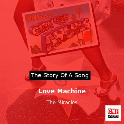 Love Machine – The Miracles
