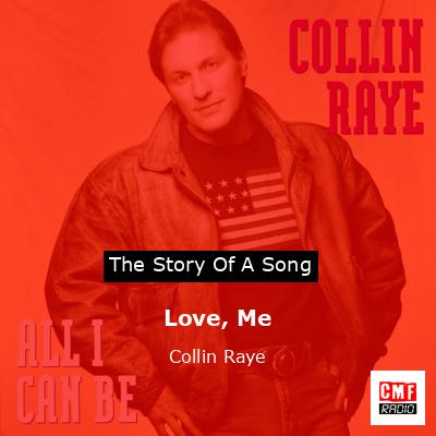 Love, Me – Collin Raye