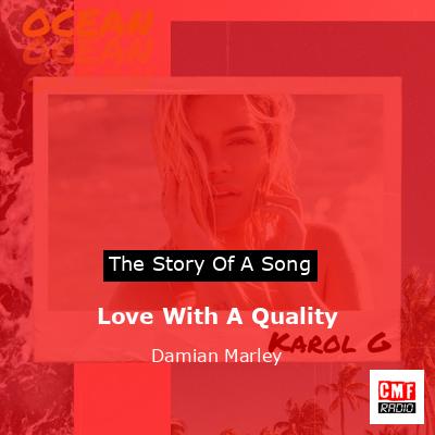 Love With A Quality – Damian Marley