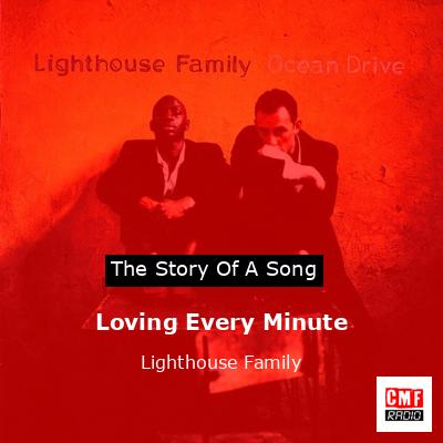 Loving Every Minute – Lighthouse Family