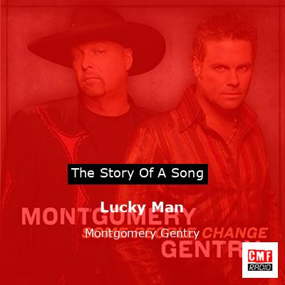 Lucky Man – Montgomery Gentry