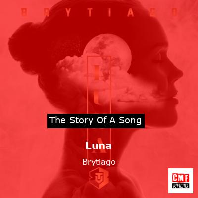 Luna – Brytiago