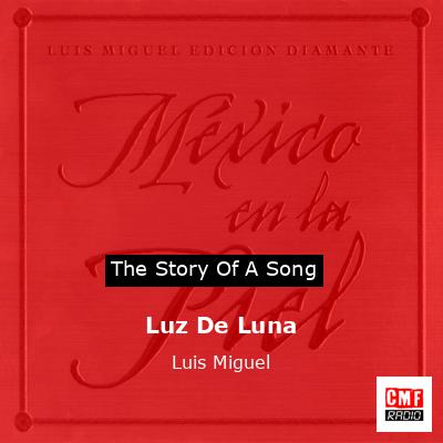 final cover Luz De Luna Luis Miguel