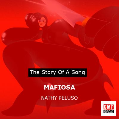 MAFIOSA – NATHY PELUSO