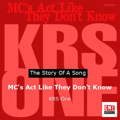 MC’s Act Like They Don’t Know – KRS-One