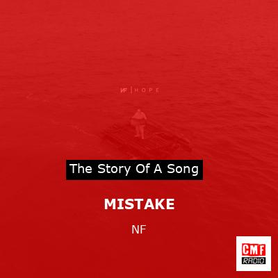 MISTAKE – NF