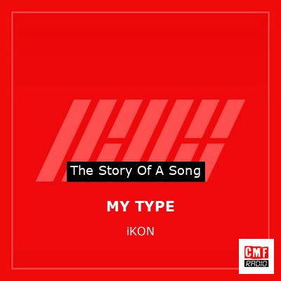 MY TYPE – iKON