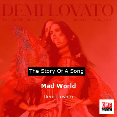 Mad World – Demi Lovato