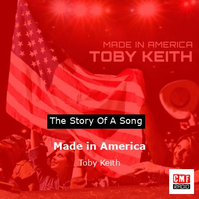 Made in America – Toby Keith