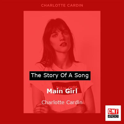 Main Girl – Charlotte Cardin