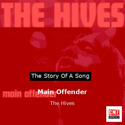 final cover Main Offender The Hives