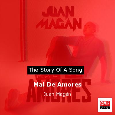 final cover Mal De Amores Juan Magan
