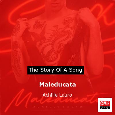 Maleducata – Achille Lauro