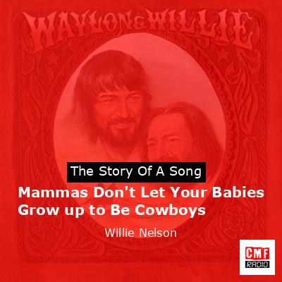 final cover Mammas Dont Let Your Babies Grow up to Be Cowboys Willie Nelson