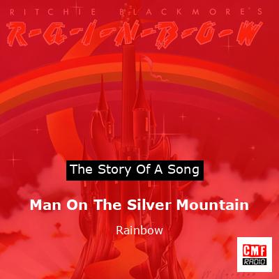 final cover Man On The Silver Mountain Rainbow