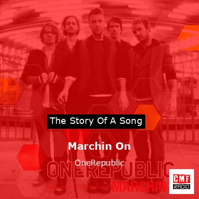 Marchin On – OneRepublic