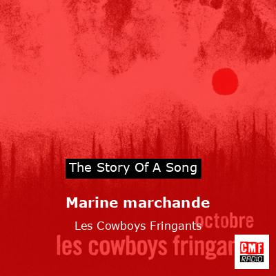 Marine marchande – Les Cowboys Fringants