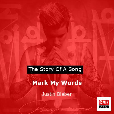 final cover Mark My Words Justin Bieber