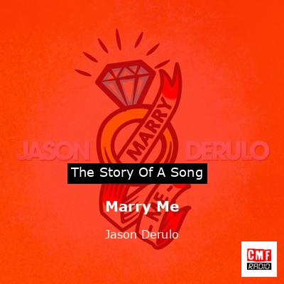 Marry Me – Jason Derulo