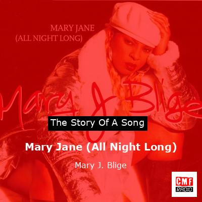 final cover Mary Jane All Night Long Mary J. Blige