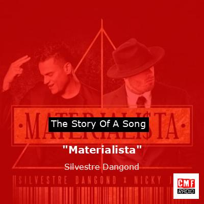 “Materialista” – Silvestre Dangond