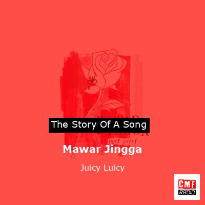 Mawar Jingga – Juicy Luicy