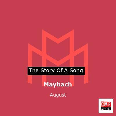 Maybach – August