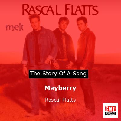 Mayberry – Rascal Flatts