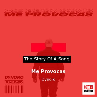 Me Provocas – Dynoro