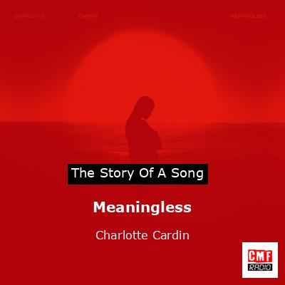 final cover Meaningless Charlotte Cardin