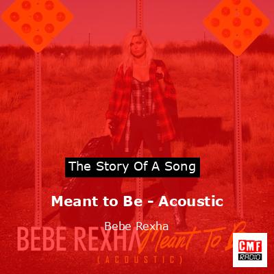 final cover Meant to Be Acoustic Bebe Rexha