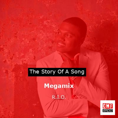 Megamix – R.I.O.