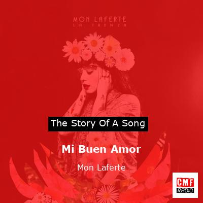 Mi Buen Amor – Mon Laferte