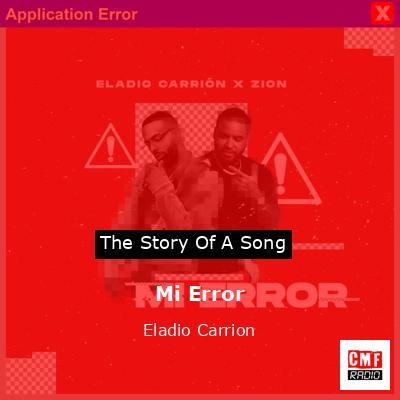 Mi Error – Eladio Carrion