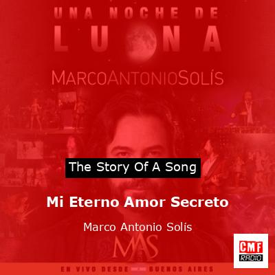 final cover Mi Eterno Amor Secreto Marco Antonio Solis