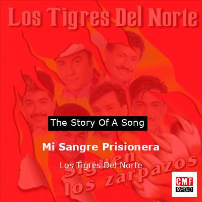 final cover Mi Sangre Prisionera Los Tigres Del Norte