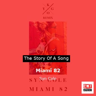 Miami 82 – Syn Cole