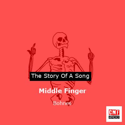 Middle Finger – Bohnes