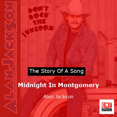 final cover Midnight In Montgomery Alan Jackson